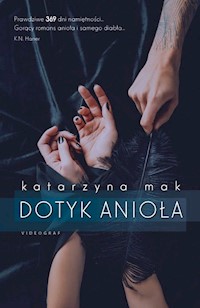 Dotyk anioła - Katarzyna Mak - książka