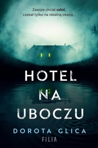 Hotel na uboczu - Glica Dorota - ebook + audiobook + książka