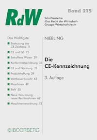 Die CE Kennzeichnung - Jürgen Niebling - ebook