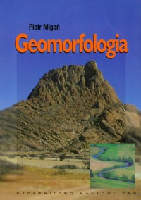 Geomorfologia - Migoń Piotr - książka