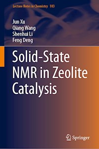 Solid-State NMR in Zeolite Catalysis - Jun Xu - ebook