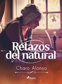 Retazos del natural - Charo Alonso - ebook