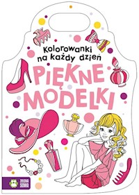 Kolorowanki na każdy dzień Piękne modelki -  - książka