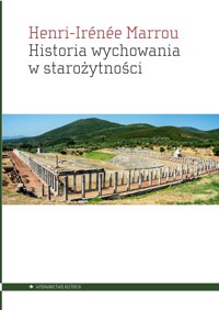 Historia wychowania w starożytności - Marrou Henri-Irénée - książka
