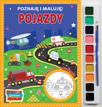 Poznaję i maluję. Pojazdy -  - książka