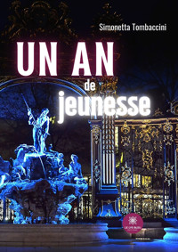 Un an de jeunesse - Simonetta Tombaccini - ebook