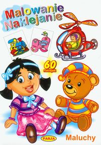 Malowanie naklejanie Maluchy -  - książka