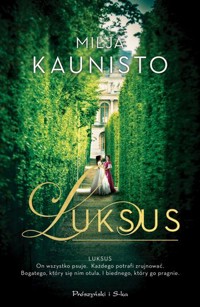 Luksus - Milja Kaunisto - książka