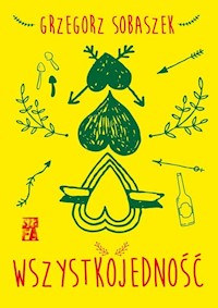 Wszystkojedność - Grzegorz Sobaszek - audiobook + książka