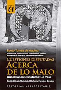 Cuestiones Disputadas. Acerca de lo Malo - Santo Tomás de Aquino - ebook