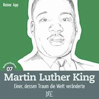 Martin Luther King - Reiner App - ebook