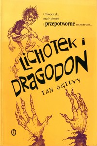 Lichotek i dragodon - Ian Ogilvy - ebook + książka