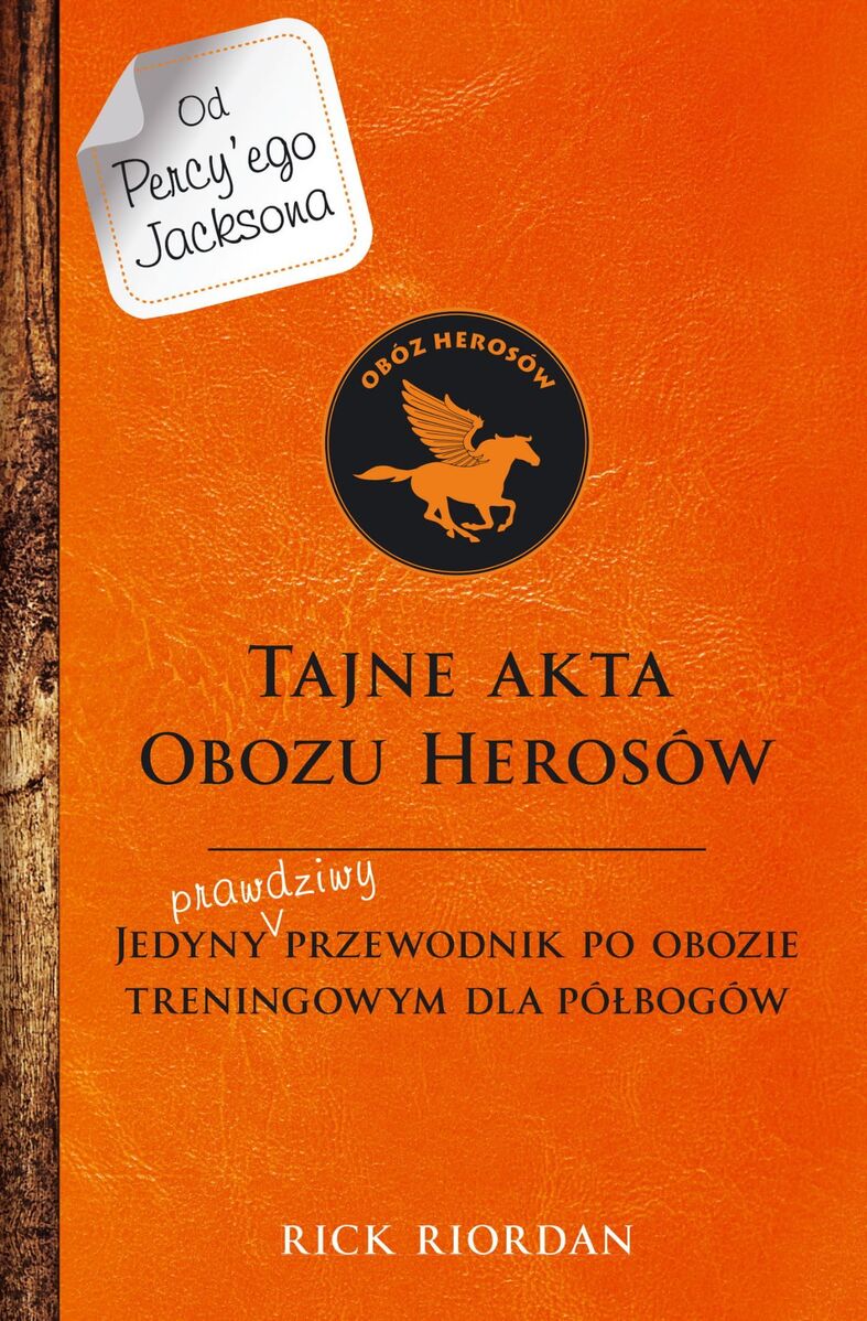 Tajne akta Obozu Herosów. Jedyny prawdziwy przewodnik po obozie - Rick Riordan - książka