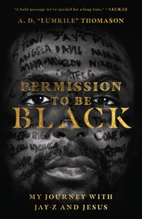 Permission to Be Black - Adam David Thomason - ebook