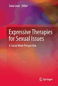 Expressive Therapies for Sexual Issues -  - ebook