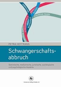 Schwangerschaftsabbruch - Petra Hoffmann - ebook