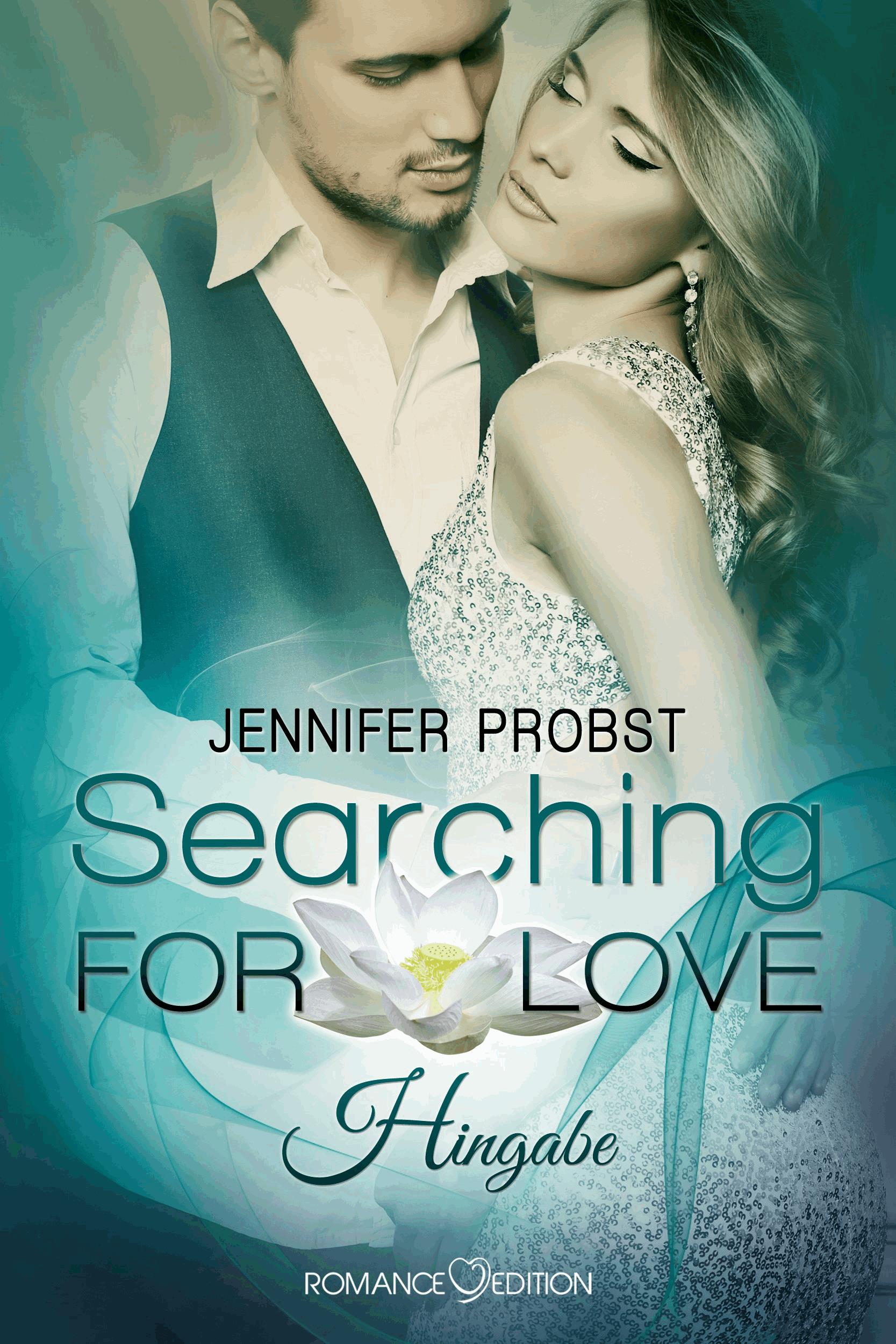 Searching for Love: Hingabe