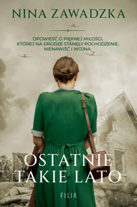Ostatnie takie lato - Nina Zawadzka - ebook + audiobook + książka