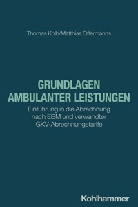 Grundlagen ambulanter Leistungen - Thomas Kolb - ebook