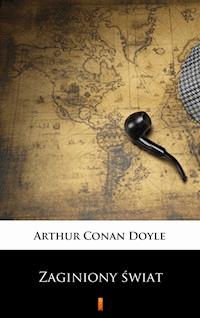 Zaginiony świat - Arthur Conan Doyle - ebook