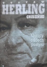 Gorący oddech pustyni - Gustaw Herling-Grudziński - ebook