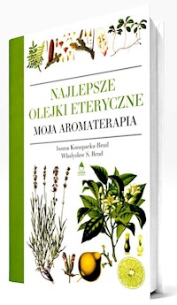 Najlepsze Olejki Eteryczne - Konopacka-Brud Iwona, Brud Władysław S. - książka
