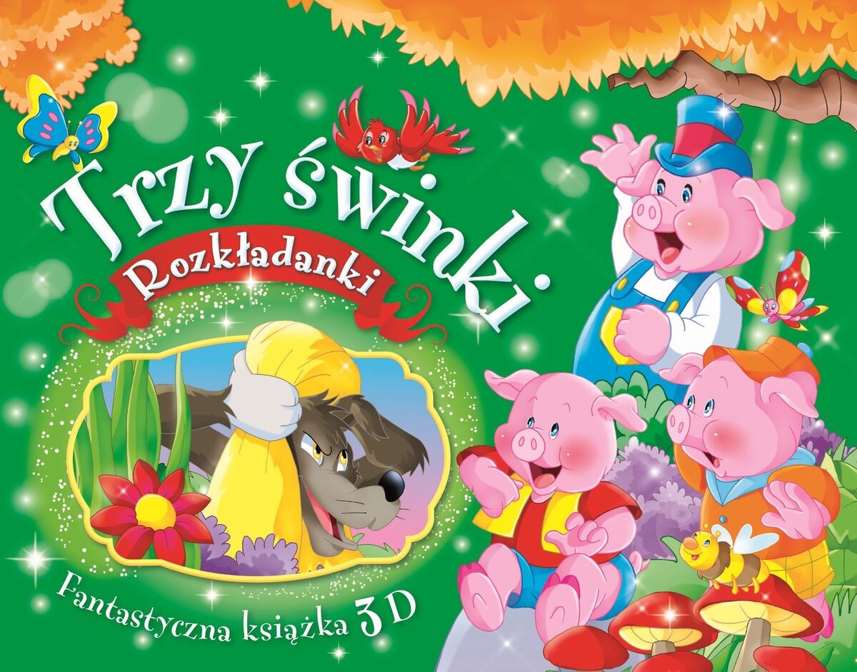Trzy świnki. Rozkładanki. Fantastyczna książka 3D - zbiorowa praca - książka