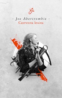 Czerwona kraina - Joe Abercrombie - ebook + książka