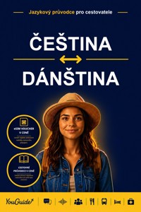The Language Guide for Travelers - Czech to Danish - YouGuide - ebook