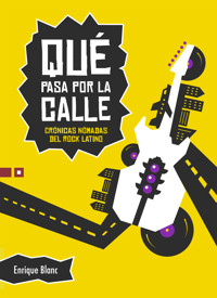 Qué pasa por la calle - Enrique Blanc - ebook