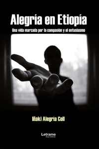 Alegría en Etiopía - Iñaki Alegría Coll - ebook