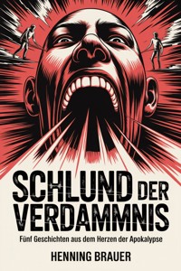 Schlund der Verdammnis - Henning Brauer - ebook
