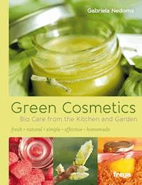 Green Cosmetics - Gabriela Nedoma - ebook