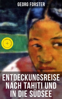 Entdeckungsreise nach Tahiti und in die Südsee - Georg Forster - ebook