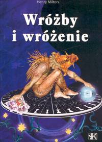 Wróżby i wróżenie - Milton Henry - książka