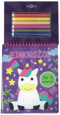 Baw się kolorami! Jednorożce - zbiorowa praca - książka