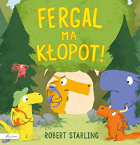 Fergal ma kłopot! - Robert Starling - książka