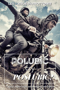 Polubić czy poślubić? - Parrott Les, Parrott Leslie - książka