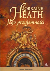 Jego przyjemności - Lorraine Heath - książka