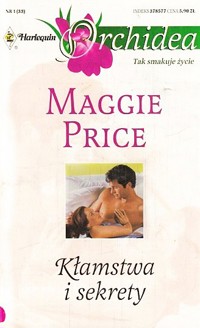 Kłamstwa i sekrety - Maggie Price - ebook