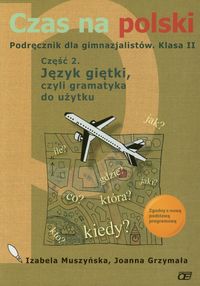 Czas na polski 2 podręcznik część 2 - Muszyńska Izabela, Grzymała Joanna - książka