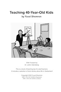 Teaching 40-Year-Old Kids - Yuval Shomron - ebook