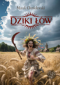 Dziki łów - Marek Chmielewski - ebook + książka