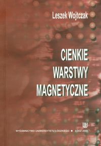Cienkie warstwy magnetyczne - Wojtczak Leszek - książka