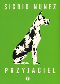 Przyjaciel - Sigrid Nunez - ebook + audiobook + książka