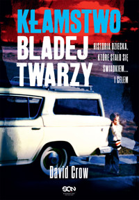Kłamstwo bladej twarzy - Crow David - ebook + audiobook + książka