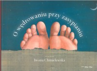 O wędrowaniu przy zasypianiu - Chmielewska Iwona - ebook