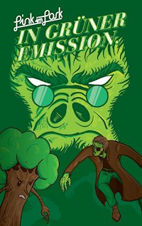 In Grüner Emission - Fabian Engeler - ebook