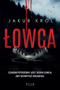 Łowca - Jakub Król - książka
