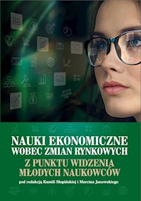 Nauki ekonomiczne wobec zmian rynkowych z punktu widzenia młodych naukowców -  - książka